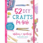 52 DIY Crafts For Girls  By Whitney And Westleigh